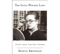 Maeve Brennan The Long-Winded Lady (Paperback) (US IMPORT)