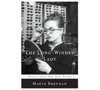 Maeve Brennan The Long-Winded Lady (Paperback) (US IMPORT)