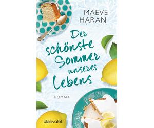 Maeve Haran Karin Dufner Der schönste Sommer unseres Lebens: Roman (Paperback)