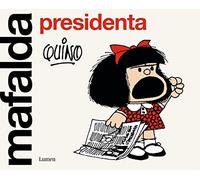 Mafalda President – Edition Lumen