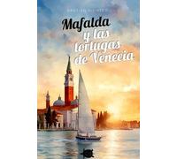 Mafalda y las tortugas de Venecia