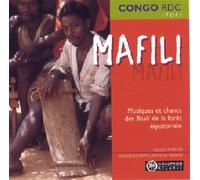 Mafali - Musiques Et Chants Des Baali De La Forêt Équatoriale