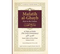 Mafatih al-Ghayb (مفاتيح الغيب), al-Tafsir al-Kabir (التفسير الكبير) English Translation: Surah Al-Baqarah 2:76 to 2:104 (Mafatih al-Ghayb (مفاتيح ... Fakhr al-Din al-Razi (إمام فخر الدين الرازي))