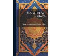 Mafatih al-ghayb; 4