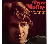 Maffay, Peter - Fuer Das Maedchen, Das Ic