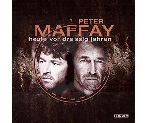 Maffay, Peter - Heute Vor 30 Jahren