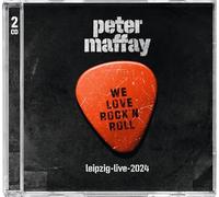 Maffay, Peter - We Love Rock'N'Roll (Leipzig-Live-2024) 2cd