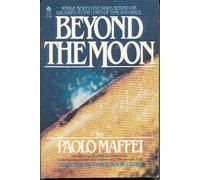 Maffei: ∗beyond The Moon∗