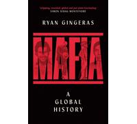 Mafia: A Global History by Ryan Gingeras (English) Paperback Book