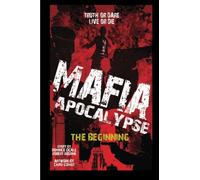 Mafia Apocalypse: The Beginning: Volume 1