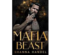 Mafia Beast: A Dark Mafia Romance (Vow to the Bachman Mafia)