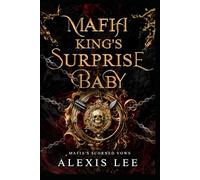 Mafia King's Surprise Baby: A Forced Marriage Secret Baby Forbidden Love Dark Mafia Romance (Midnight Messages Series)