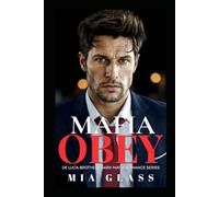 Mafia OBEY (Français): Une dark romance mafieuse (De Luca Brothers Dark Mafia Romance (Français))