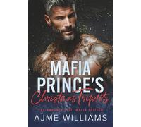 Mafia Prince's Christmas Triplets (The Naughty List: Mafia Edition)
