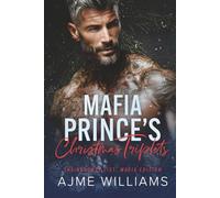 Mafia Prince's Christmas Triplets (The Naughty List: Mafia Edition)