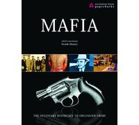 Mafia: The Necessary Reference to Organized Crime