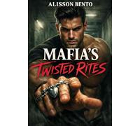 Mafia's Twisted Rites: A Forced Marriage Thriller Romance (City of Wolves)