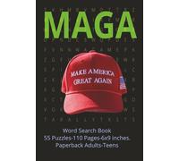 MAGA Word Search Book: MAGA: Make America Great Again. A Word Search Journey Through a Defining Era. Step into the whirlwind of modern American history with MAGA