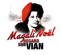 Magali Noel - Regard sur Vian (2CD)
