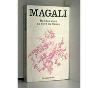 magali rendez vous au bord du fleuve