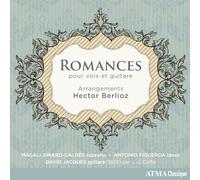 Magali Simard-Galdès, Antonio Figueroa & David Jacques - Berlioz: Romances pour voix et guitare