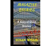 MAGAZINE STORIES FROM THE NORTH EAST: A Bevy of Short Stories
