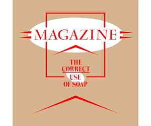 Magazine - The Correct Use Of Soap [VINYL]