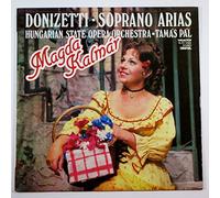 Magda Kalmár - Donizetti: Soprano Arias / Magda Kalmar, Hungarian State Opera Orchestra, Tamas Pal