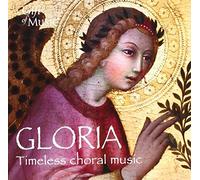 Magdala,/David Skinner - Gloria - Timeless Choral Music