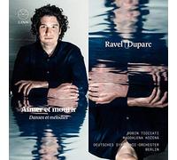 Magdalena Kozena; Deutsches So Berlin; Robin Ticciati - Ravel & Duparc: Aimer Et Mourir (Danses Et Melodies)