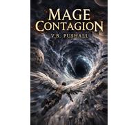Mage Contagion: A Novella