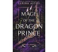 Mage of the Dragon Prince: Bonded Hearts #1 Special Edition