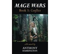 Mage Wars Book 5: Crisis - A YA Novel