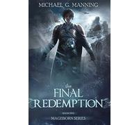 Mageborn: The Final Redemption: Book 5: Volume 5