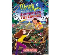 Maggie & Abby and the Shipwreck Treehouse