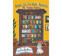 Maggie and The Magic Bookcase: The Roman Rumpus