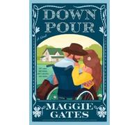 Downpour by Maggie Gates (2025, Trade Paperback)