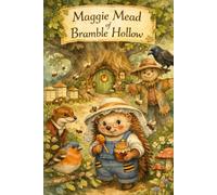 Maggie Mead of Bramble Hollow