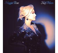Maggie Rose - Half Moon