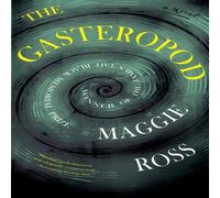 Maggie Ross The Gasteropod Paperback Book Maggie Ross Multicolor