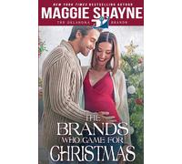 Maggie Shayne The Brands Who Came for Christmas Paperback Book Maggie Shayne Multicolor
