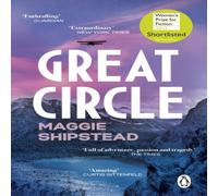 Maggie Shipstead Great Circle Paperback Book Maggie Shipstead Multicolor