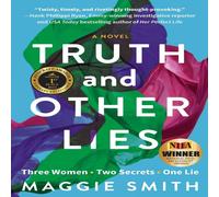 Maggie Smith Truth & Other Lies Paperback Book Maggie Smith Multicolor