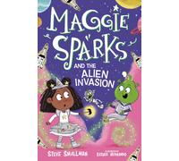 Maggie Sparks and the Alien Invasion