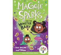 Maggie Sparks and the Monster Baby: Accessible Easier Edition