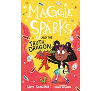 Maggie Sparks and the Truth Dragon - a Story of a Little Witch, Magic & Telling Lies for Ages 5+: 3