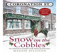 Maggie Sullivan Snow on the Cobbles Paperback Book Maggie Sullivan Multicolor