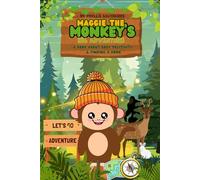 Maggie the Monkey’s Big Adventure: A Book About Body Positivity and Finding Home