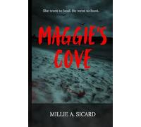 Maggie's Cove: She went to Heal. He went to hunt. (Leah Hartford)