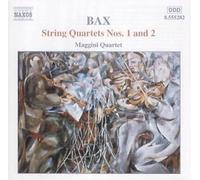 Maggini 4tet - Bax: String Quartets 1, 2 [CD]